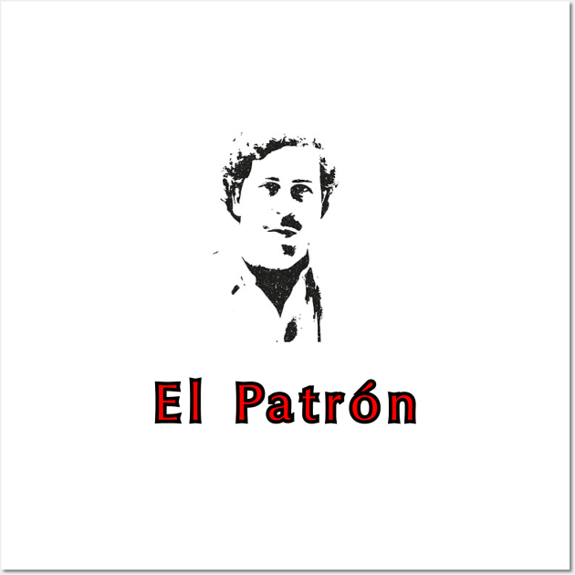 El Patron Pablo Escobar Wall Art by Estudio3e